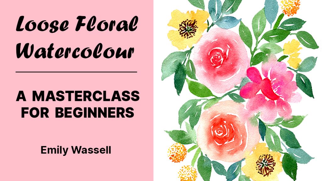 Skillshare-class-Emily-Wassell-loose-watercolour-florals-6-brushstrokes